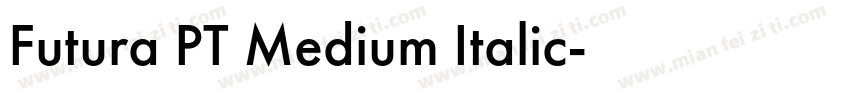 Futura PT Medium Italic字体转换
